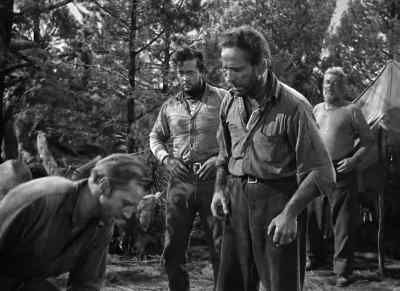 I could easily do the same for you. - The Treasure of the Sierra Madre