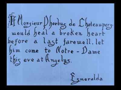 "I do not love you." - The Hunchback of Notre Dame