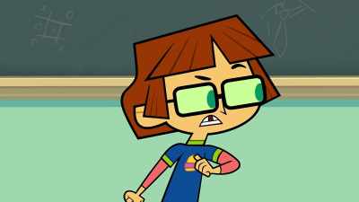 - I don't. And even if I did, - Total DramaRama