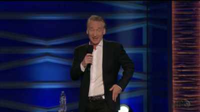 I don't know how you put
up with it - Bill Maher: Live From Oklahoma
