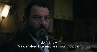 I don't know. Maybe talked
to someone in your mosque. - Monsieur Spade