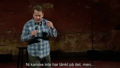 I don't know if you've thought
of that before, but... - Mike Birbiglia: Thank God for Jokes