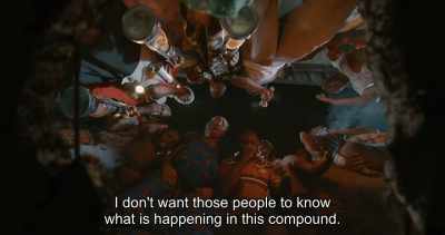 I don't want those people to know
what is happening in this compound. - Swallow