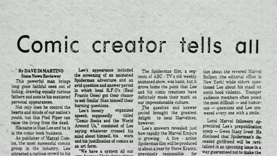 I was going to colleges
and television shows - Stan Lee