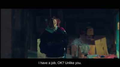 I got a job, okay?
Unlike you, - Tiger Girl
