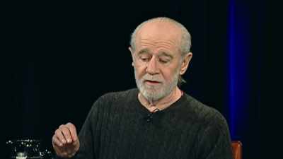 I got fired, and this, and that,
and everything." - George Carlin's American Dream
