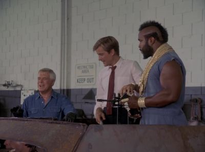 I got to say... - The A-Team