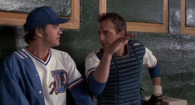 I was great huh - Bull Durham
