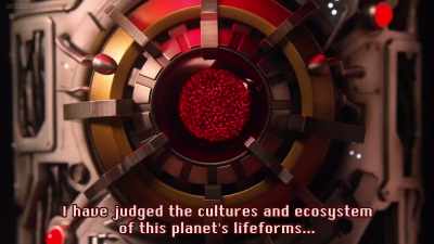 I have determined the intelligent life,
its civilizations and ecosystem, - Ultraman Geed the Movie: Connect! The Wishes!!