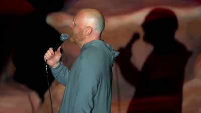I have never felt so old
and undesirable in my life. - Bill Burr: Live at Red Rocks