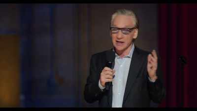 I HAVE SEEDS IN MY URINE, I... - Bill Maher: #Adulting