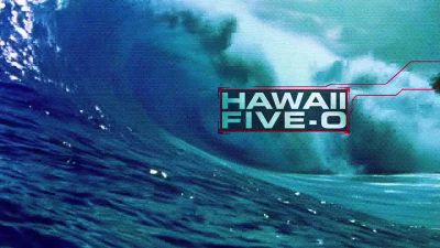 (Hawaii Five-O
theme song plays) - Hawaii Five-0