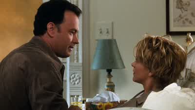 I hope you feel better soon. - You've Got Mail