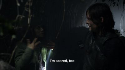 I'm scared.too. - The Walking Dead