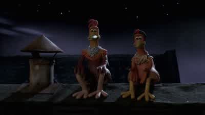 L just wanted to say l may have been a bit harsh at firstWhat l really mean isthank youfor saving my lifeFor saving our livesYou know l come up here every nightand look at that hill imagining what it's like on the other sidelt's funnyl've never actually - Chicken Run