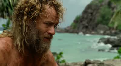 I know! - Cast Away