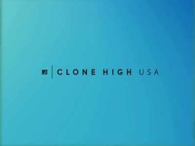 ♪ I like the way
This party is currently going ♪ - Clone High