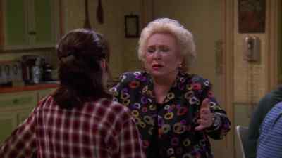 I love you
for what you are. - Everybody Loves Raymond