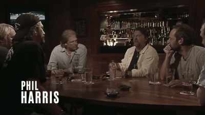 I mean, him and I
are back and forth. - Deadliest Catch: Bloodline