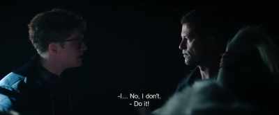 - I... No, I don't.
- Do it! - Hot Dog