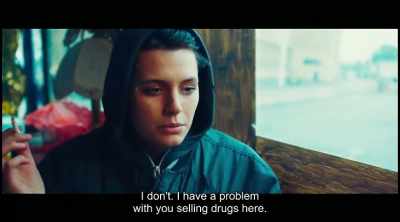 I only have one problem,
if you're selling drugs here. - Tiger Girl