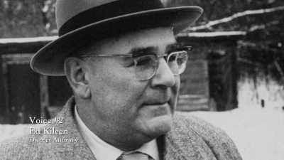 I remember Ed Kileen. - Psycho: The Lost Tapes of Ed Gein