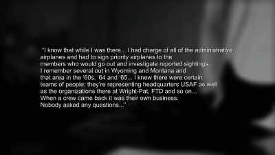 "I remember several out
in Wyoming and Montana - Project Blue Book Exposed