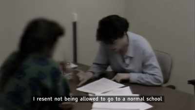 I resent not being allowed
to go to a normal school, - The Cult of The Family
