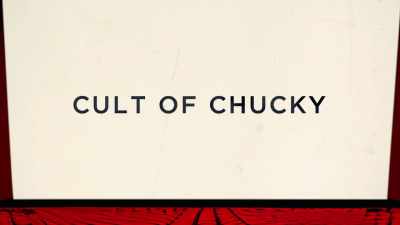 I saw it and went,
"Yeah, this works." - Doc of Chucky