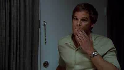 I should warn you, I haven't really been myself lately. - Dexter