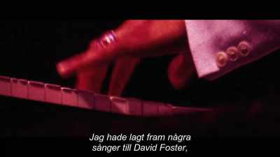  I had submitted
a few songs to David Foster, - Now More than Ever: The History of Chicago