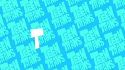 ♪ T-E-E-N - Teen Titans Go!