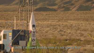 - I think if it hasn't fired by now, it's
not going to fire! - Rocketman