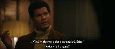 "I think you know me very well, Ed."
What is it with the voice? - Halston