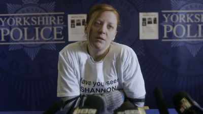 I think that someone out there
who knows Shannon... - The Moorside