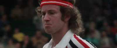 I was... crazed. - McEnroe