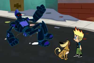I will destroy you,
Mega-Roboticle, - Johnny Test