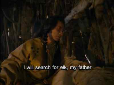 I will search for elk,
my father. - Windwalker