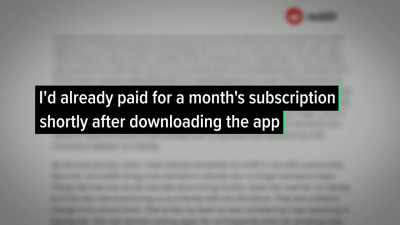 I'd already paid for
a month's subscription - Impact x Nightline