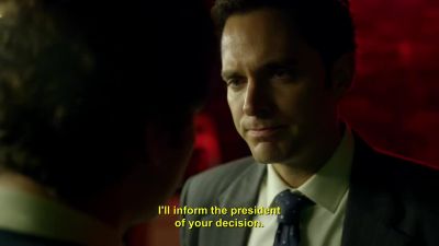 I'll inform the president
of your position. - Narcos