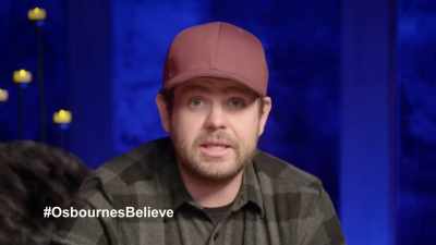 I'll see them,
and then, hopefully, - The Osbournes Want to Believe
