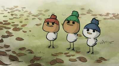 I'm a chicken
and you're little chicks, - The Big Bad Fox and Other Tales