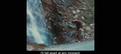 "I'm about to crumble.
I'll fall apart at any moment. - The Most Beautiful Boy in the World