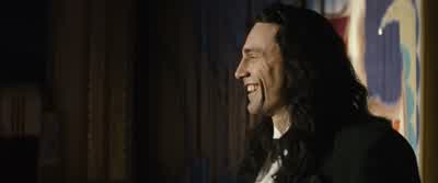 Okay. Wow. I'm glad you liked my comedic movie. Exactly how I intend it. You know, I have vision for - The Disaster Artist