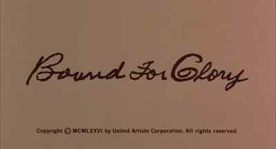 I'm going to California - Bound for Glory