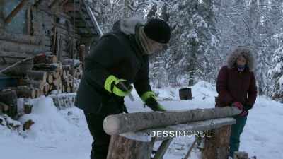 I'm hoping to get like a,
about a one-inch flat surface. - Life Below Zero: Next Generation