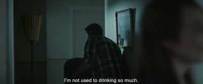 I'm not used to drinking so much. - Lamb