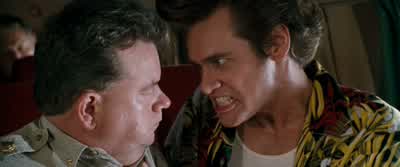 I'm sorry, what were you saying? - Ace Ventura: When Nature Calls