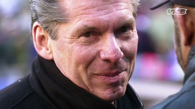 -I'm sure wherever
he's hunkered down, - The Nine Lives of Vince McMahon