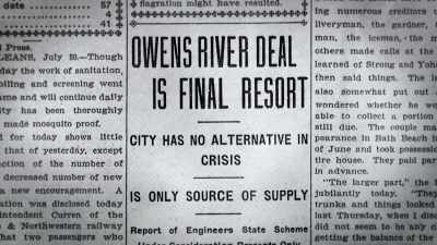 In order to quench L.A.'s
thirst, - Flood in the Desert